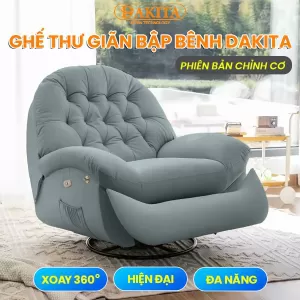 [Màu Xám] Ghế Thư Giãn Bập Bênh Xoay DAKITA Phiên Bản Chỉnh Cơ