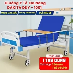 [Tích Hợp Bàn Ăn Và Bô Vệ Sinh]. Giường Y Tế Đa Năng DAKITA 1 Tay Quay DKY-1001